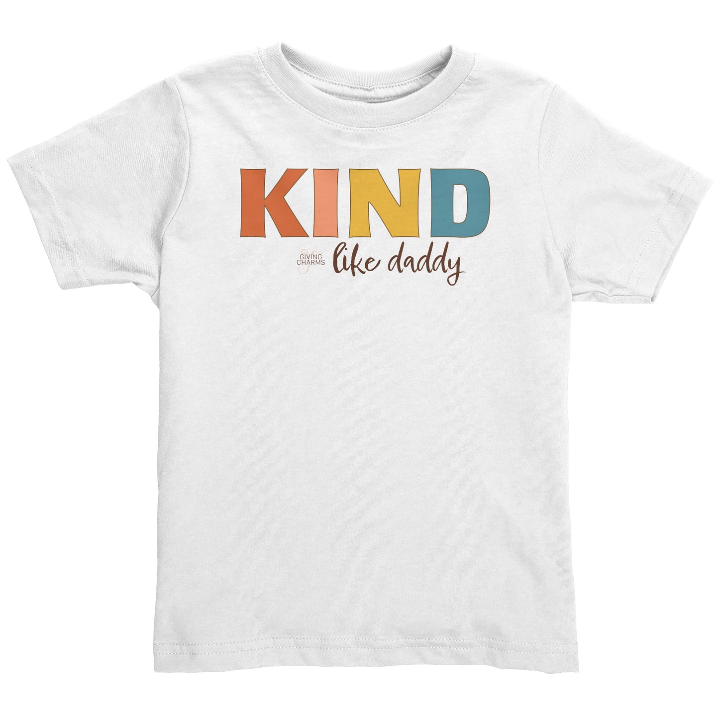 Kind Like Daddy - Toddler Shirt