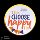 The Choose Happy Tin