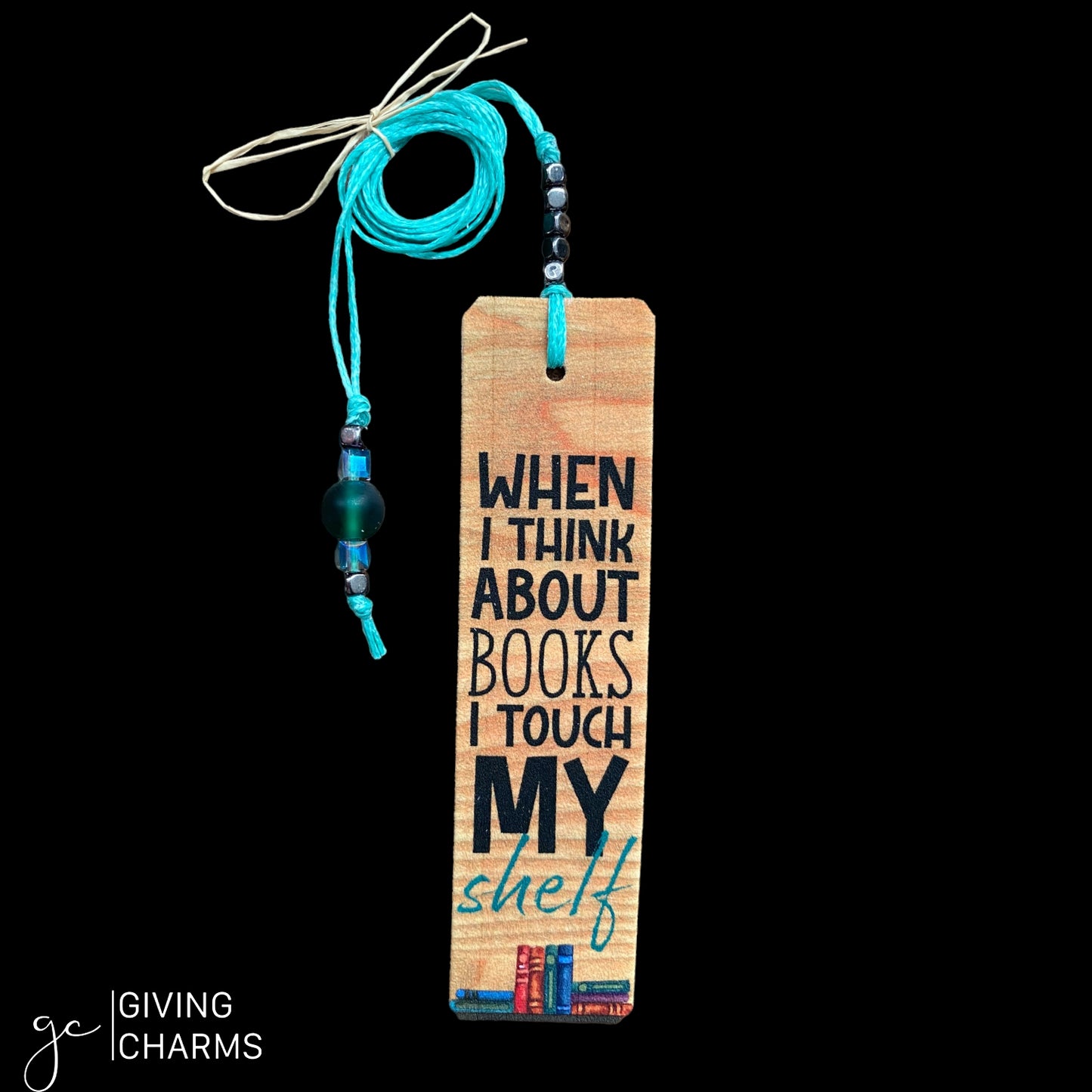 When I think about books I touch my shelf| Beaded Bookmark