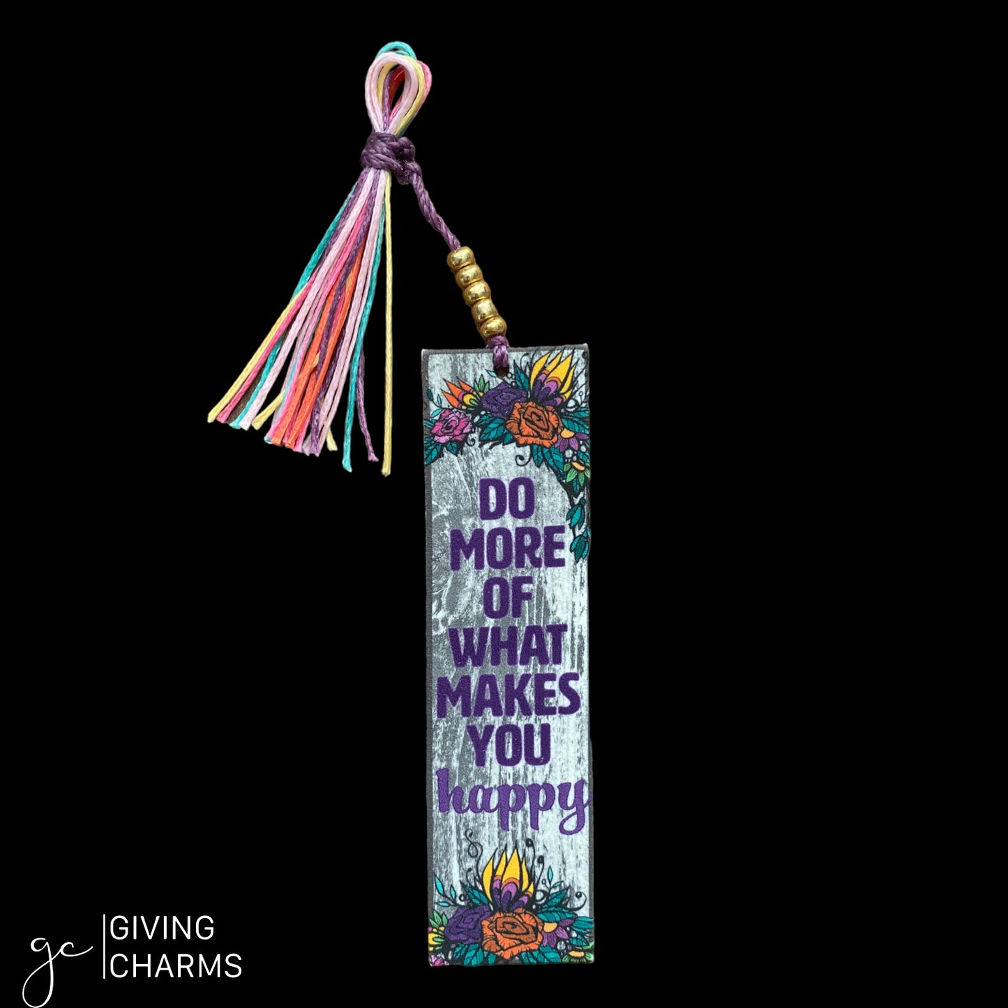 Do More of What Makes You Happy | Beaded Bookmark